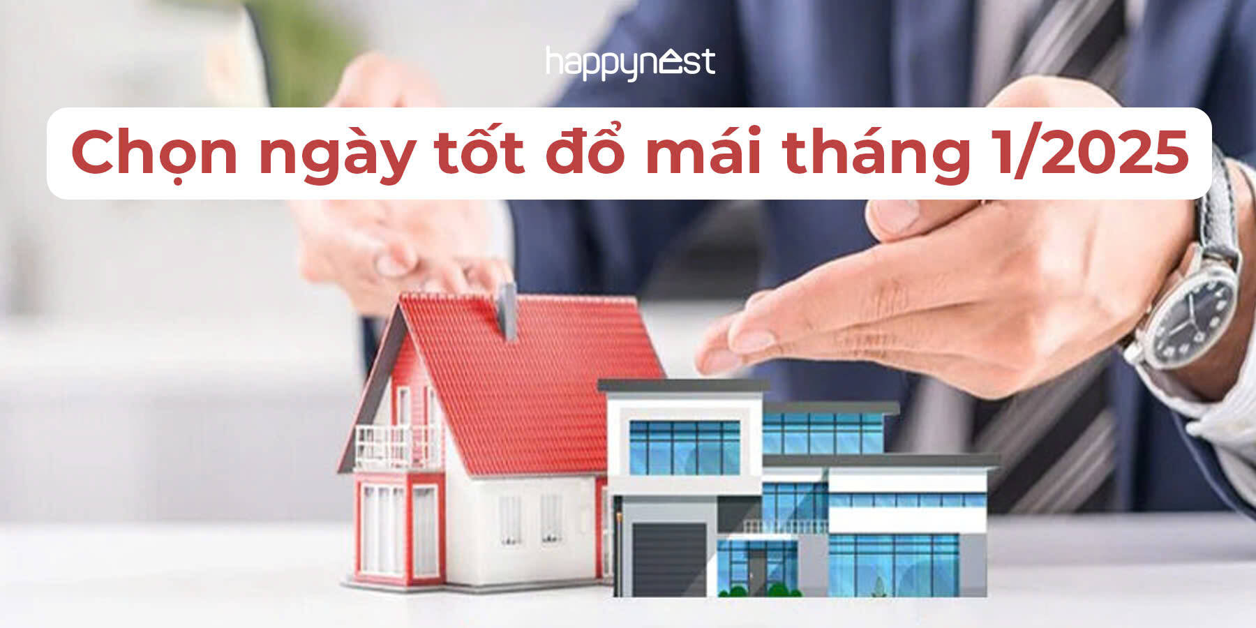 Ngày Tốt Đổ Mái Tháng 1 Năm 2025: Lựa Chọn Hoàn Hảo Cho Ngôi Nhà Mới